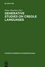 Cover: Generative studies on Creole languages - De Gruyter Mouton