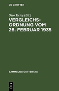 Cover: Vergleichsordnung vom 26. Februar 1935 - De Gruyter