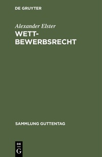 Abbildung von: Wettbewerbsrecht - De Gruyter