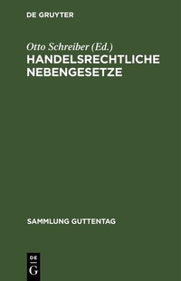 Abbildung von: Handelsrechtliche Nebengesetze - De Gruyter