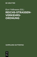 Cover: Reichs-Stra&szlig;enverkehrs-Ordnung - De Gruyter