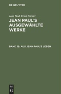 Bild: Aus Jean Paul's Leben - De Gruyter