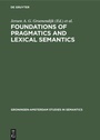 Cover: Foundations of pragmatics and lexical semantics - De Gruyter Mouton