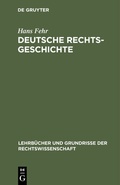 Cover: Deutsche Rechtsgeschichte - De Gruyter