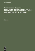 Cover: Novum Testamentum Graece et Latine. Tom 2 - De Gruyter
