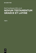 Cover: Novum Testamentum Graece et Latine. Tom 1 - De Gruyter