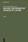 Cover: Novum Testamentum Graece et Latine. Tom 2 - De Gruyter