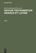 Cover: Novum Testamentum Graece et Latine. Tom 1 - De Gruyter