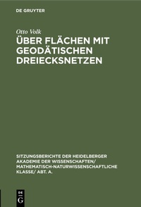 Abbildung von: Über Flächen mit geodätischen Dreiecksnetzen - De Gruyter