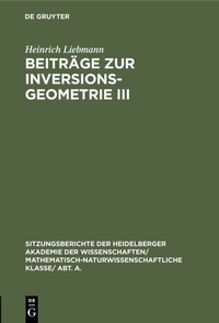 Abbildung von: Beiträge zur Inversionsgeometrie III - De Gruyter