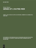 Cover: Les actes de Caffa du notaire Lamberto di Sambuceto, 1289-1290 - De Gruyter Mouton