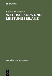 Abbildung von: Wechselkurs und Leistungsbilanz - De Gruyter