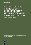 Cover: The role of small industry in the process of economic growth - De Gruyter Mouton