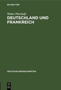 Abbildung von: Deutschland und Frankreich - De Gruyter