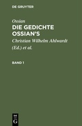 Bild: Die Gedichte Oisian's. Band 1 - De Gruyter