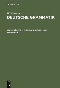 Abbildung von: Flexion, 2: Nomen und Pronomen - De Gruyter