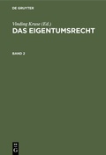 Cover: Das Eigentumsrecht / Das Eigentumsrecht. Band 2 - De Gruyter