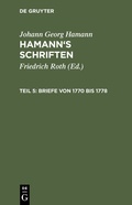 Cover: Briefe von 1770 bis 1778 - De Gruyter