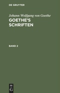 Bild: Goethe's Schriften. Band 2 - De Gruyter