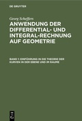 Cover: Einf&uuml;hrung in die Theorie der Kurven in der Ebene und im Raume - De Gruyter