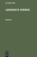 Cover: Lessing's Werke. Band 10 - De Gruyter