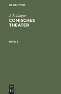 Bild: Comisches Theater. Band 3 - De Gruyter