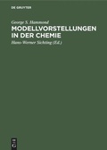 Cover: Modellvorstellungen in der Chemie - De Gruyter