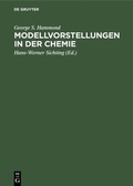 Cover: Modellvorstellungen in der Chemie - De Gruyter