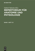 Cover: Repertorium f&uuml;r Anatomie und Physiologie. Band 1(Heft 1/2) - De Gruyter