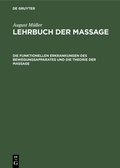 Cover: Die funktionellen Erkrankungen des Bewegungsapparates und die Theorie der Massage - De Gruyter