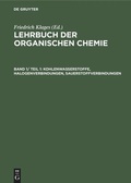Cover: Kohlenwasserstoffe, Halogenverbindungen, Sauerstoffverbindungen - De Gruyter