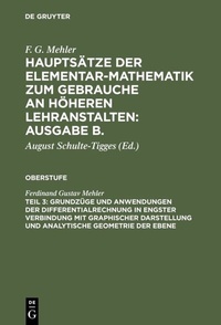 Abbildung von: Grundzüge und Anwendungen der Differentialrechnung in engster Verbindung mit graphischer Darstellung und Analytische Geometrie der Ebene - De Gruyter