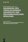 Cover: Vergleichende Syntax der indogermanischen Sprachen - De Gruyter Mouton