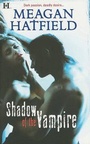 Cover: Shadow of the Vampire - HQN