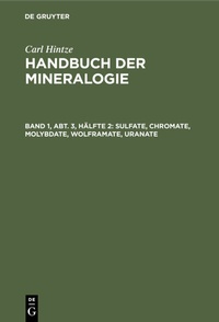 Abbildung von: Sulfate, Chromate, Molybdate, Wolframate, Uranate - De Gruyter