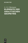 Cover: Elemente der analytischen Geometrie - De Gruyter