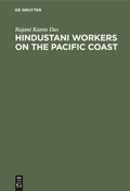 Cover: Hindustani workers on the Pacific coast - De Gruyter
