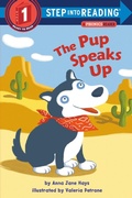 Cover: The Pup Speaks Up - Random House Books for Young Readers
