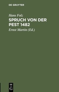 Cover: Spruch von der Pest 1482 - De Gruyter