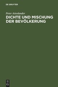 Cover: Dichte und Mischung der Bev&ouml;lkerung - De Gruyter