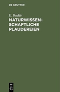 Cover: Naturwissenschaftliche Plaudereien - De Gruyter