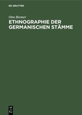Bild: Ethnographie der germanischen Stämme - De Gruyter