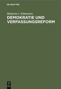 Bild: Demokratie und Verfassungsreform - De Gruyter