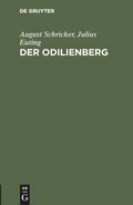 Cover: Der Odilienberg - De Gruyter