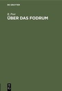 Cover: Über das Fodrum - De Gruyter
