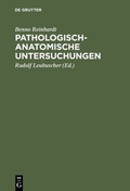 Cover: Pathologisch-anatomische Untersuchungen - De Gruyter