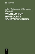 Cover: Wilhelm von Humboldts Sonettdichtung - De Gruyter