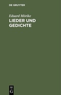 Cover: Lieder und Gedichte - De Gruyter
