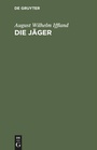 Cover: Die Jäger - De Gruyter