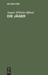 Enlarge image Cover: Die Jäger - De Gruyter